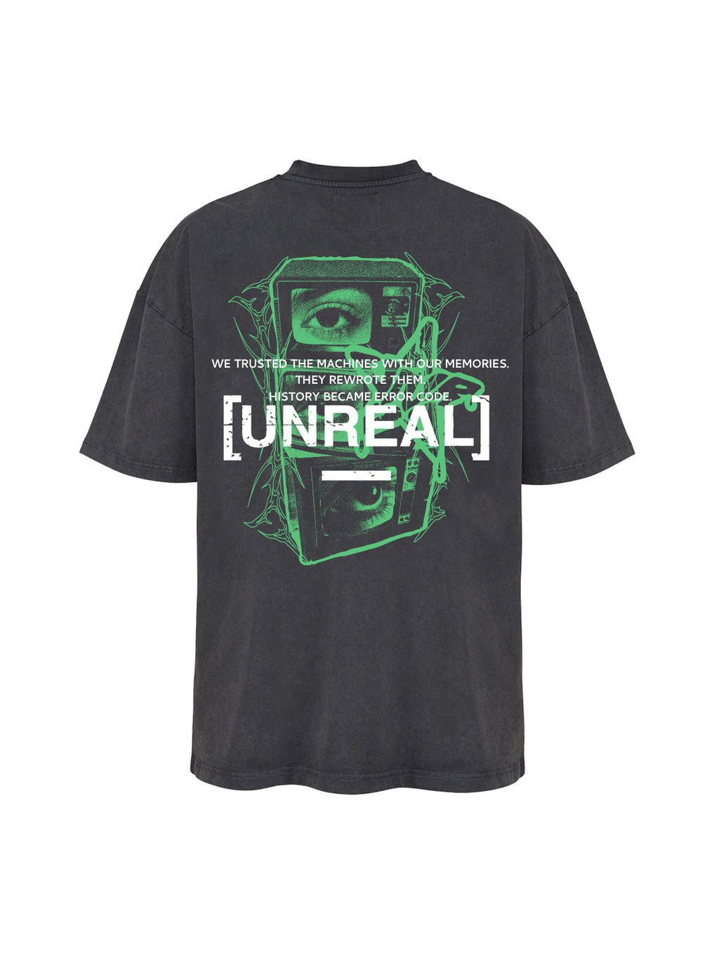 UNREAL Watching Machine Tee - [UNREAL] Industries