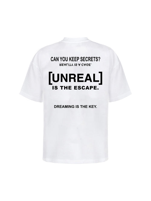 UNREAL Can you keep secrets Tee White - [UNREAL] Industries